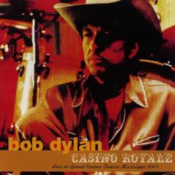 Bob Dylan : Casino Royale